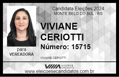 Candidato VIVIANE CERIOTTI 2024 - MONTE BELO DO SUL - Eleições