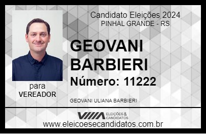 Candidato GEOVANI BARBIERI 2024 - PINHAL GRANDE - Eleições