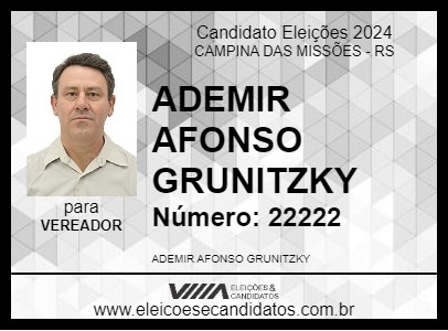 Candidato ADEMIR AFONSO GRUNITZKY 2024 - CAMPINA DAS MISSÕES - Eleições