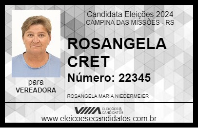 Candidato ROSANGELA CRET 2024 - CAMPINA DAS MISSÕES - Eleições