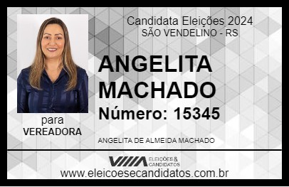 Candidato ANGELITA MACHADO 2024 - SÃO VENDELINO - Eleições