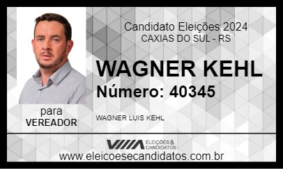 Candidato WAGNER KEHL 2024 - CAXIAS DO SUL - Eleições