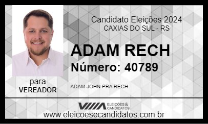 Candidato ADAM RECH 2024 - CAXIAS DO SUL - Eleições