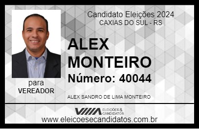 Candidato ALEX MONTEIRO 2024 - CAXIAS DO SUL - Eleições