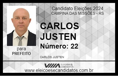 Candidato CARLOS JUSTEN 2024 - CAMPINA DAS MISSÕES - Eleições