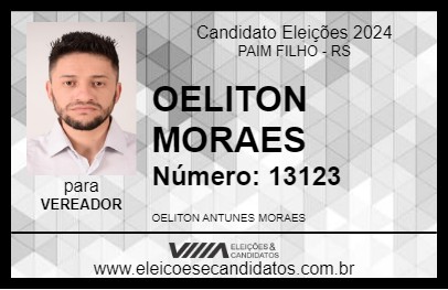 Candidato OELITON MORAES 2024 - PAIM FILHO - Eleições