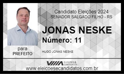 Candidato JONAS NESKE 2024 - SENADOR SALGADO FILHO - Eleições