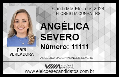 Candidato ANGÉLICA SEVERO 2024 - FLORES DA CUNHA - Eleições