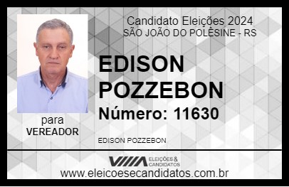 Candidato EDISON POZZEBON 2024 - SÃO JOÃO DO POLÊSINE - Eleições