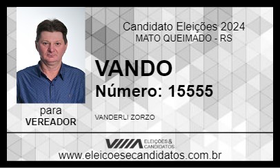 Candidato VANDO 2024 - MATO QUEIMADO - Eleições