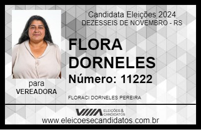 Candidato FLORA DORNELES 2024 - DEZESSEIS DE NOVEMBRO - Eleições