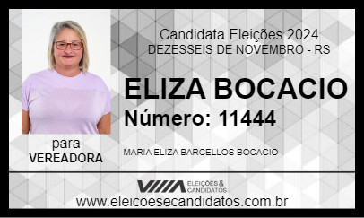 Candidato ELIZA BOCACIO 2024 - DEZESSEIS DE NOVEMBRO - Eleições