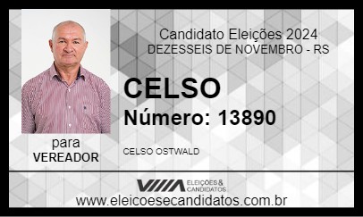 Candidato CELSO 2024 - DEZESSEIS DE NOVEMBRO - Eleições