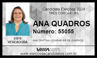 Candidato ANA QUADROS 2024 - TRÊS COROAS - Eleições