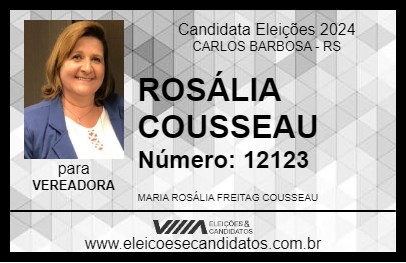 Candidato ROSÁLIA COUSSEAU 2024 - CARLOS BARBOSA - Eleições