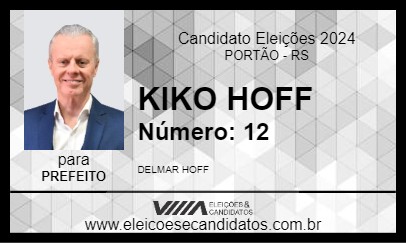 Candidato KIKO HOFF 2024 - PORTÃO - Eleições