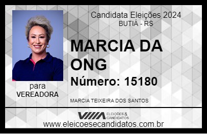 Candidato MARCIA DA ONG 2024 - BUTIÁ - Eleições