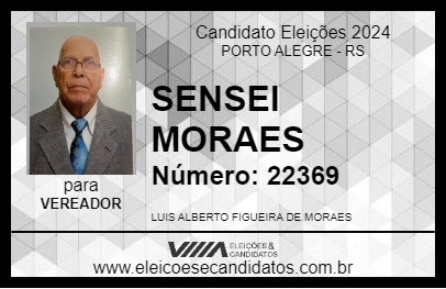 Candidato SENSEI MORAES 2024 - PORTO ALEGRE - Eleições