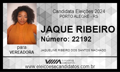 Candidato JAQUE RIBEIRO 2024 - PORTO ALEGRE - Eleições