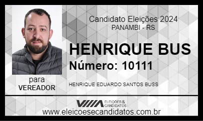 Candidato HENRIQUE BUS 2024 - PANAMBI - Eleições