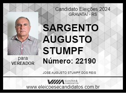 Candidato SARGENTO AUGUSTO STUMPF 2024 - GRAVATAÍ - Eleições