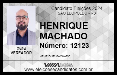 Candidato HENRIQUE MACHADO 2024 - SÃO LEOPOLDO - Eleições