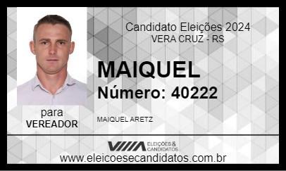 Candidato MAIQUEL 2024 - VERA CRUZ - Eleições