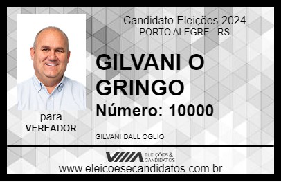 Candidato GILVANI O GRINGO 2024 - PORTO ALEGRE - Eleições