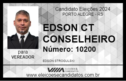 Candidato EDSON CT CONSELHEIRO 2024 - PORTO ALEGRE - Eleições