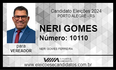 Candidato NERI GOMES 2024 - PORTO ALEGRE - Eleições