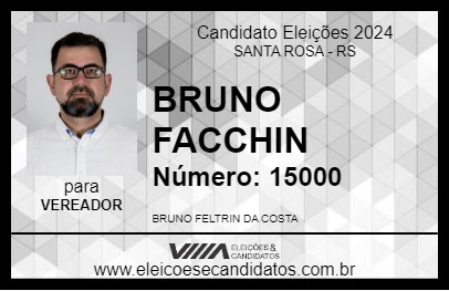 Candidato BRUNO FACCHIN 2024 - SANTA ROSA - Eleições