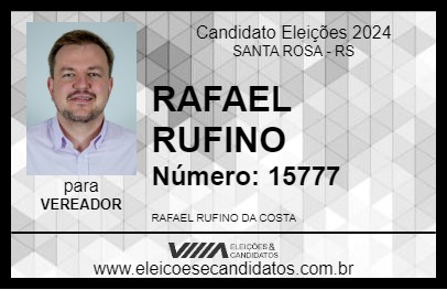 Candidato RAFAEL RUFINO 2024 - SANTA ROSA - Eleições