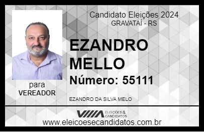 Candidato EZANDRO MELLO 2024 - GRAVATAÍ - Eleições