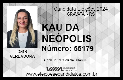 Candidato KAU DA NEÓPOLIS 2024 - GRAVATAÍ - Eleições