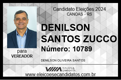 Candidato DENILSON SANTOS ZUCCO 2024 - CANOAS - Eleições