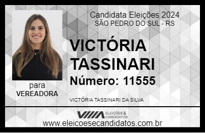 Candidato VICTÓRIA TASSINARI 2024 - SÃO PEDRO DO SUL - Eleições