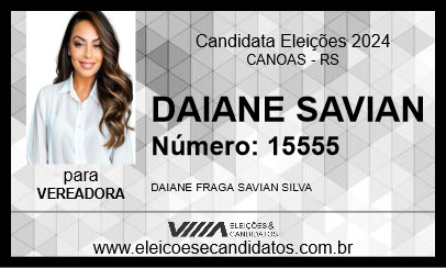 Candidato DAIANE SAVIAN 2024 - CANOAS - Eleições