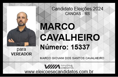 Candidato MARCO CAVALHEIRO 2024 - CANOAS - Eleições