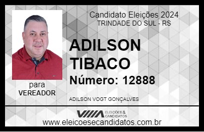 Candidato ADILSON TIBACO 2024 - TRINDADE DO SUL - Eleições