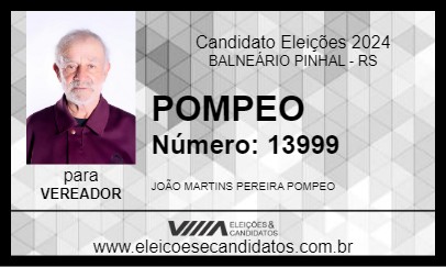 Candidato POMPEO 2024 - BALNEÁRIO PINHAL - Eleições