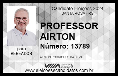 Candidato PROFESSOR AIRTON 2024 - SANTA ROSA - Eleições