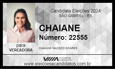 Candidato CHAIANE 2024 - SÃO GABRIEL - Eleições