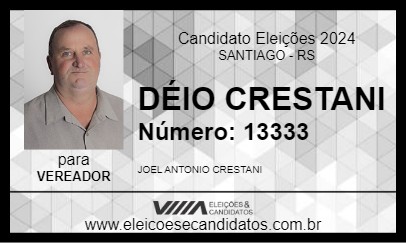 Candidato DÉIO CRESTANI 2024 - SANTIAGO - Eleições