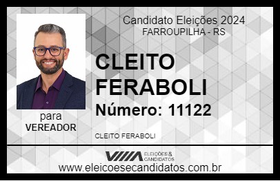 Candidato CLEITO FERABOLI 2024 - FARROUPILHA - Eleições