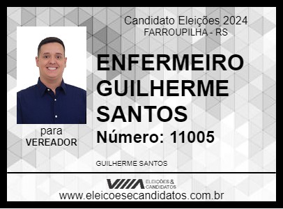 Candidato ENFERMEIRO GUILHERME SANTOS 2024 - FARROUPILHA - Eleições