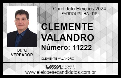 Candidato CLEMENTE VALANDRO 2024 - FARROUPILHA - Eleições