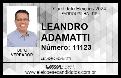 Candidato LEANDRO ADAMATTI 2024 - FARROUPILHA - Eleições