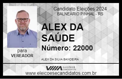 Candidato ALEX DA SAÚDE 2024 - BALNEÁRIO PINHAL - Eleições