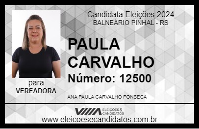 Candidato PAULA CARVALHO 2024 - BALNEÁRIO PINHAL - Eleições