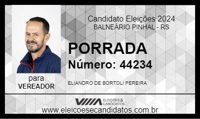 Candidato PORRADA 2024 - BALNEÁRIO PINHAL - Eleições